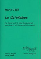 Catafalque : Pour Piano Et Voix De Contralto (Ou Mezzo) / Ed. Florence Doé De Maindreville.