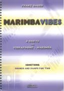 Marimbavibes : 2 Duets For Vibraphone and Marimba.