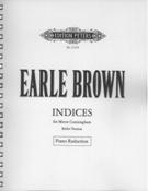 Indices (For Merce Cunningham) : Ballet Version (1954-55) - Piano reduction.