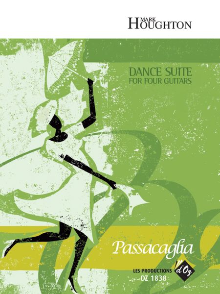 Dance Suite - Passacaglia : For Four Guitars.