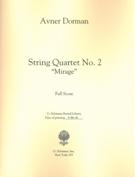 String Quartet No. 2 : Mirage (2004).