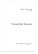 Long Road Travelled : Suite For Solo Viola and String Quartet (2007).