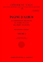 Pagine d'Album, Vol. 2 : Per Mandolino E Chitarra / edited by Sergio Zigiotti and Fabiano Merlante.