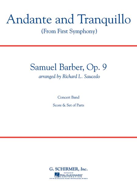 Andante and Tranquillo (From First Symphony, Op. 9) : For Concert Band / arr. by Richard Saucedo.