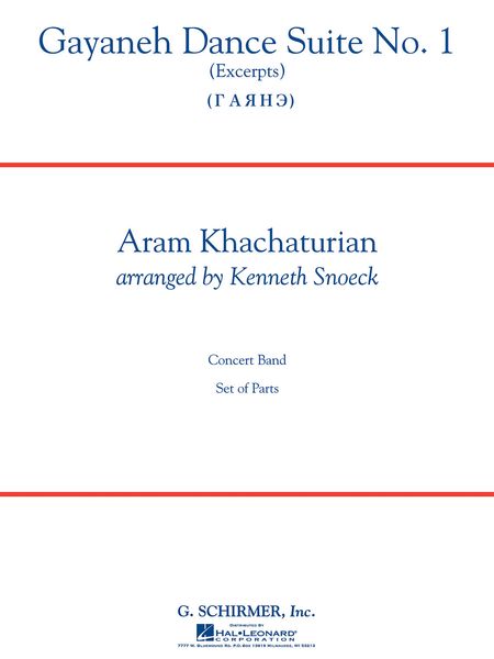 Gayenah Dance Suite No. 1 : For Concert Band / arr. by Kenneth Snoeck.