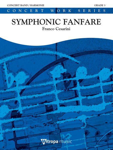 Symphonic Fanfare : For Concert Band.