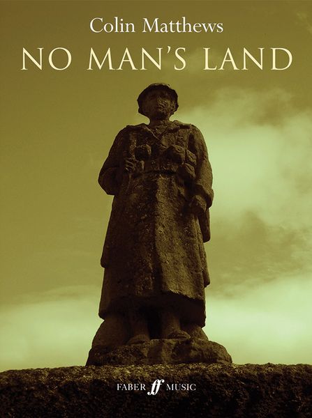 No Man's Land : For Tenor, Baritone and Chamber Orchestra (2011).