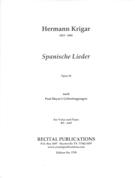 Spanische Lieder, Op. 26 : For Voice and Piano.