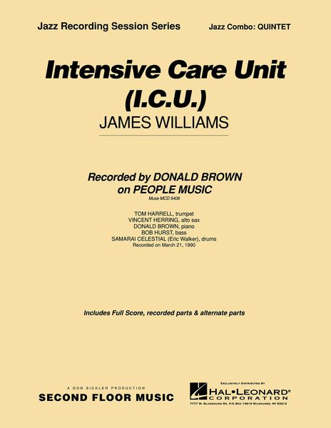 Intensive Care Unit (I. C. U.) : For Jazz Combo.