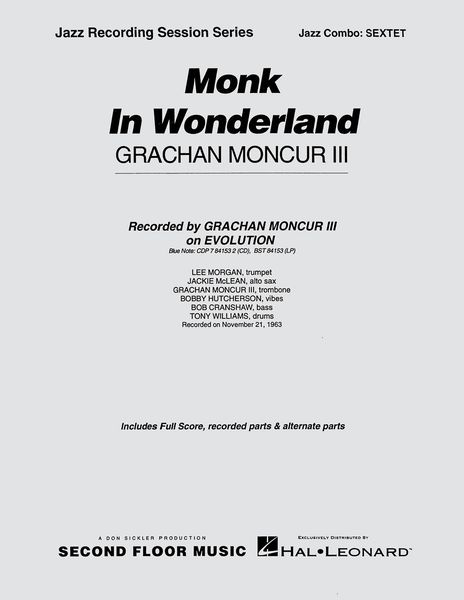 Monk In Wonderland : For Jazz Combo.