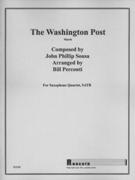Washington Post March : For Saxophone Quartet, SATB / arranged by Bill Perconti.