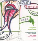 Split Tongue : Texts and Interviews / edited by Petra Kipphoff von Heune and Marvin Altner.