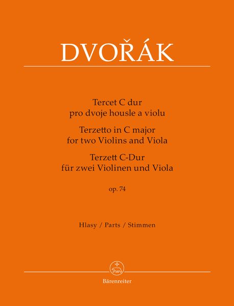 Terzetto In C Major, Op. 74 : For Two Violins and Viola / edited by Jarmil Burghauser.