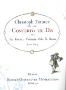 Concerto Ex Dis (Nr. 1) : Für Horn, 2 Violinen, Viola & Basso / edited by Robert Ostermeyer.