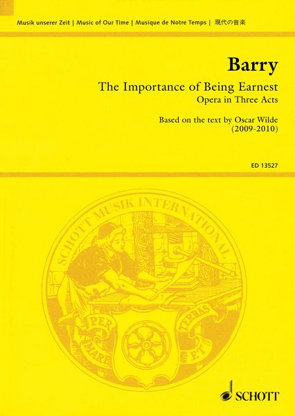 The Importance of Being Earnest : Opera In Three Acts (2009-2010).