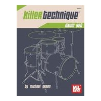 Killer Technique : Drum Set.