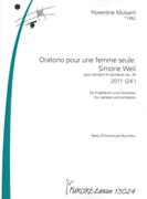 Oratorio Pour Une Femme Seule - Simone Weil, Op. 39 : Pour Recitant Et Orchestre (2011).