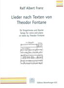 Lieder Nach Texten von Theodor Fontane : Für Singstimme und Klavier.