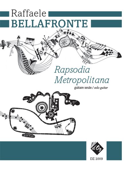 Rapsodia Metropolitana : For Solo Guitar (1999).