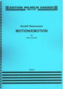 Motion/Emotion : For Wind Quintet (2010/2011).