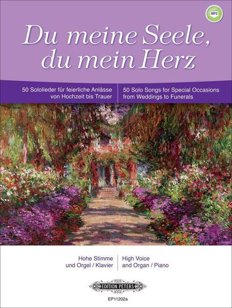 Du Meine Seele, Du Mein Herz : For High Voice and Organ/Piano / edited by Roland Erben.