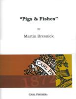 Pigs and Fishes (From Opere Della Musica Povera) : For Chamber Ensemble.