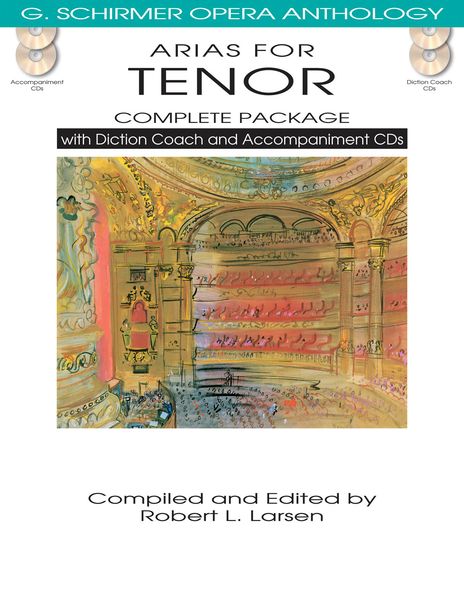 Arias For Tenor : Complete Package / compiled and edited by Robert L. Larsen.