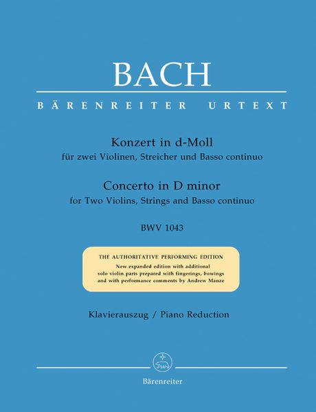 Konzert In D-Moll, BWV 1043 : Für Zwei Violinen, Streicher und Basso Continuo - Piano reduction.