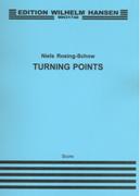 Turning Points : For Clarinet In A, Cello, Harp, Percussion and Piano.