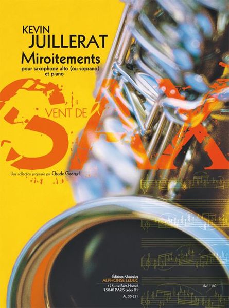 Miroitements : Pour Saxophone Alto (Ou Soprano) Et Piano (2011).