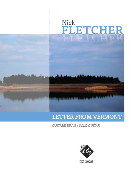 Letter From Vermont : For Solo Guitar.