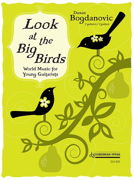 Look At The Big Birds! - World Music For Young Guitarists : For 2 Guitars.