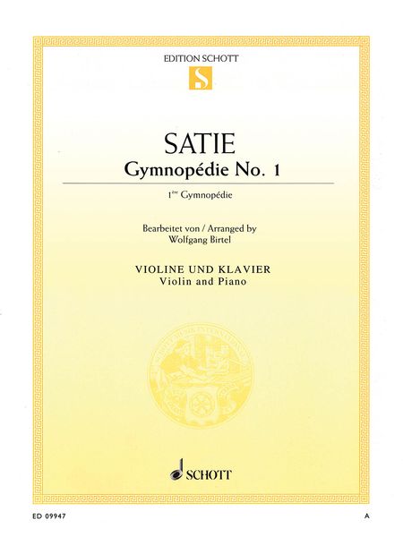 Gymnopedie No. 1 : For Violin and Piano / arranged by Wolfgang Birtel.