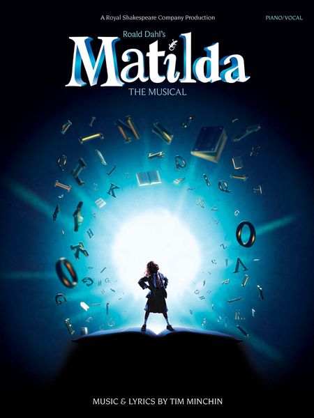 Matilda : The Musical.