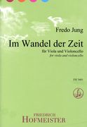 Im Wandel der Zeit : Variationen Für Viola und Violoncello.