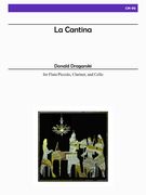 Cantina : For Flute/Piccolo, Clarinet and Cello (2005).