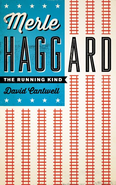 Merle Haggard : The Running Kind.