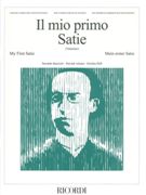 Mio Primo Satie, Vol. 2 : For Piano / edited by Antonio Valentino.