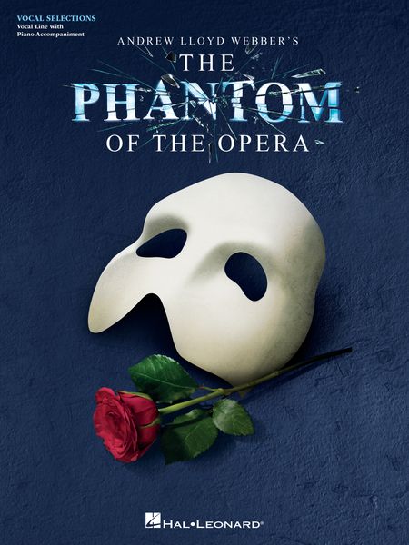 Phantom Of The Opera.