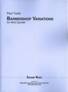 Barbershop Variations : For Woodwind Quintet.