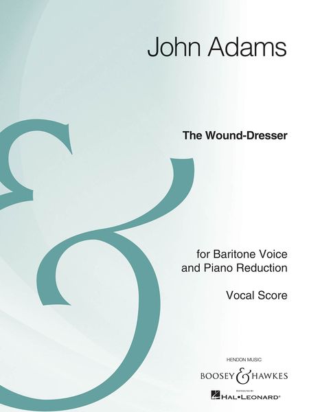 Wound-Dresser : For Baritone Voice and Piano reduction.