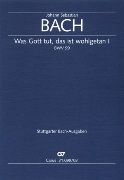 Was Gott Tut, Das Ist Wohlgetan, BWV 99.