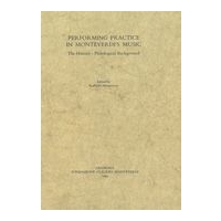 Proceedings of The International Congress On Performing Practice In Monteverdi's Music.