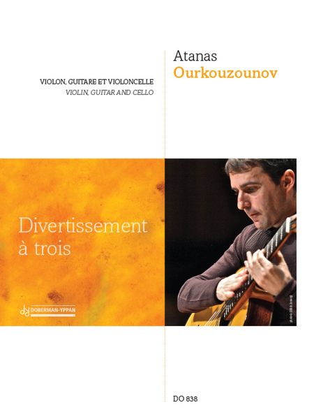 Divertissement A Trois : For Violin, Guitar and Cello.