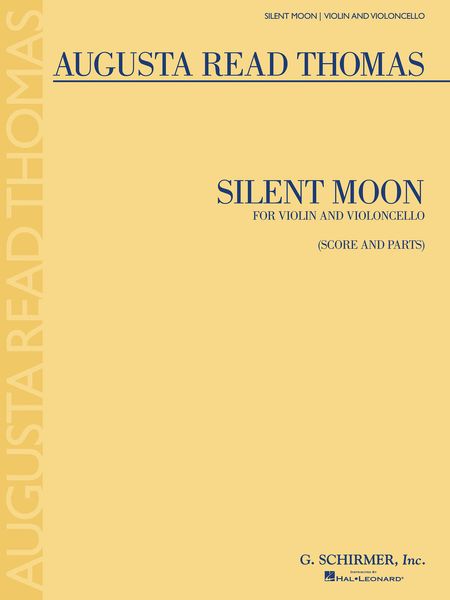 Silent Moon : For Violin and Violoncello (2006).