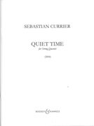 Quiet Time : For String Quartet (2004).