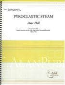 Pyroclastic Steam : For Percussion Ensemble.