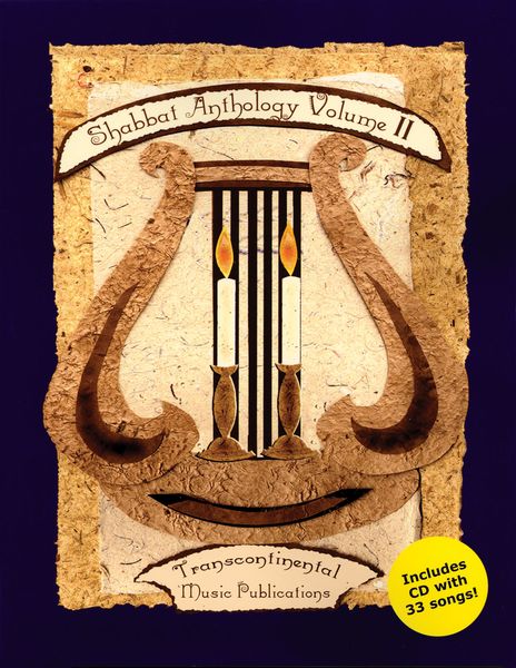 Shabbat Anthology : Vol. 2 / edited by J. Mark Dunn and Joel N. Eglash.