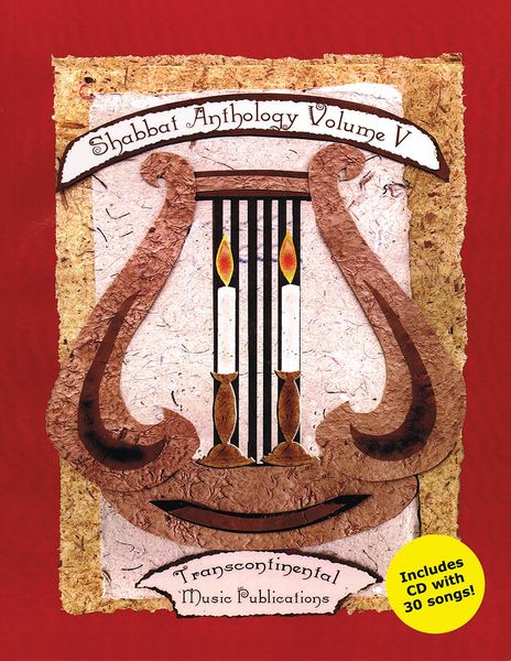 Shabbat Anthology : Vol. 5 / edited by J. Mark Dunn and Joel N. Eglash.