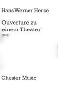 Ouverture Zu Einem Theater : For Orchestra (2012).